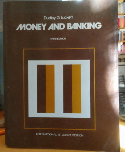 Money and Banking (Third Edition)(International Student Edition)