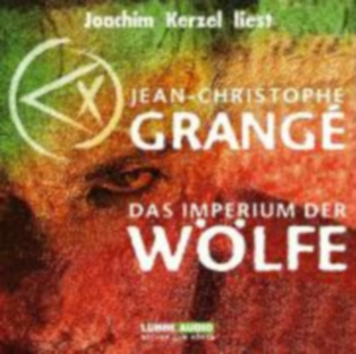 Jean-Christophe Grang - Das Imperium der Wlfe