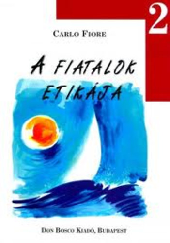 A fiatalok etikja