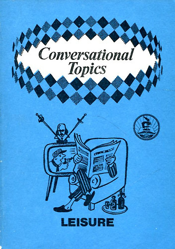 Conversational Topics-Leisure