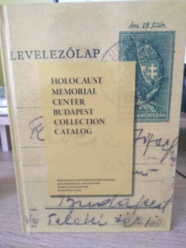 Levelezlap - Holocaust Memorial Center Budapest Collection Catalog