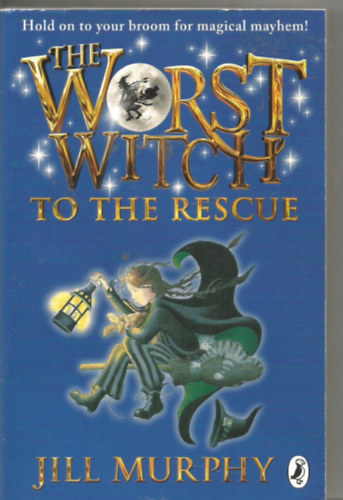 The Worst Witch to the Rescue