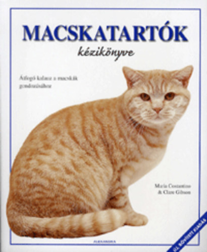 Macskatartk kziknyve (tfog kalauz a macskk gondozshoz)