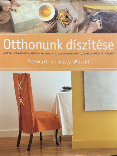 Otthonunk d�sz�t�se