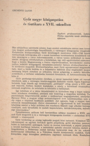 Gecs�nyi Lajos - Gy�r megye k�zigazgat�sa �s tisztikara a XVII. sz�zadban- K�l�nlenyomat
