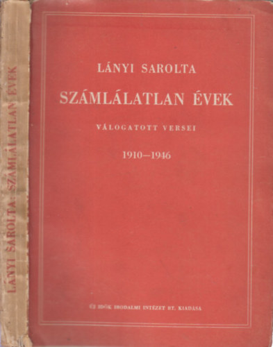 Sz�ml�latlan �vek (v�logatott versek 1910-1946)