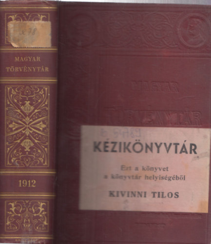 Magyar Trvnytr 1912. vi trvnyczikkek (Corpus Juris Hungarici)