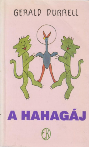 A hahagj
