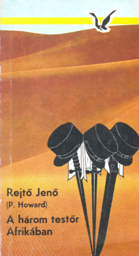 Rejt� Jen�  (P. Howard) - A h�rom test�r Afrik�ban