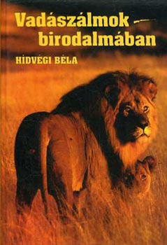 Vad�sz�lmok birodalm�ban