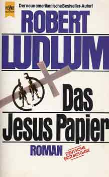 Robert Ludlum - Das Jesus paper
