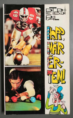 Peterdi Pl - Hopp, mr rtem!