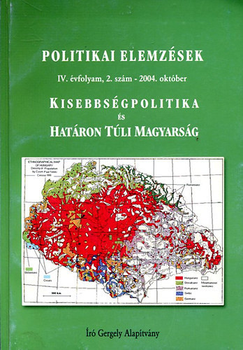 Politikai Elemzsek, IV. vf. 2. sz. (2004. oktber) - Kisebbsgpolitika s hatron tli magyarsg