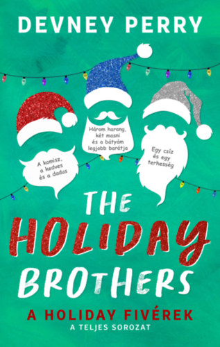 The Holiday Brothers - A Holiday fiv�rek