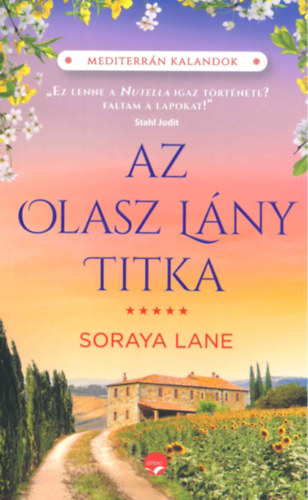 Soraya Lane - Az olasz lny titka