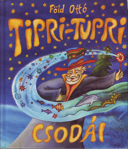 Tipri-Tupri csodi