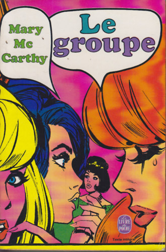 Mary McCarthy - Le groupe