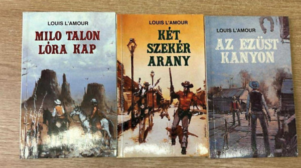 3 db L'Amour regény: Az ezüst kanyon, Milo Talon lóra kap, Két szekér arany