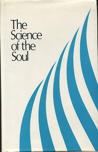 The Science of the Soul