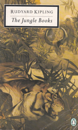 Rudyard Kipling - The Jungle Books