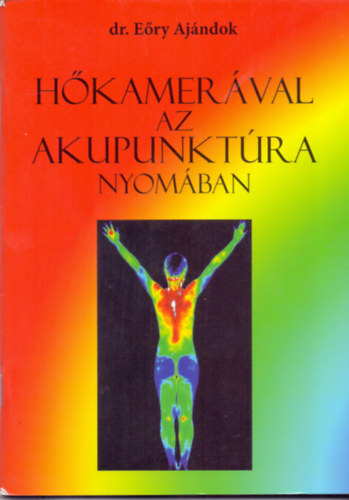 H�kamer�val az akupunkt�ra nyom�ban