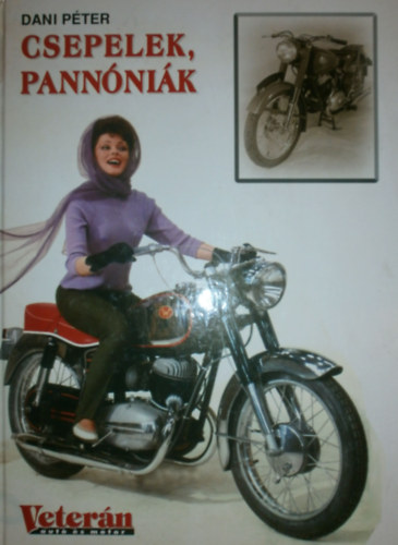Dani P�ter - Csepelek, Pann�ni�k