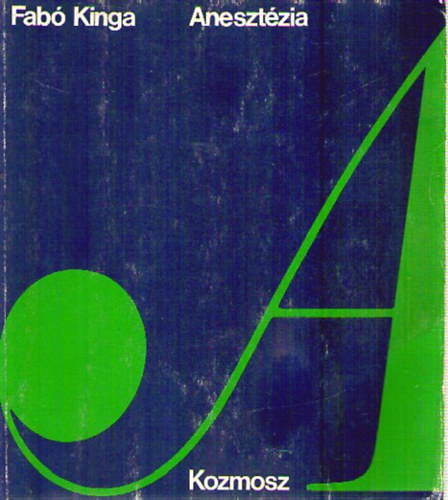 Fab� Kinga - Aneszt�zia
