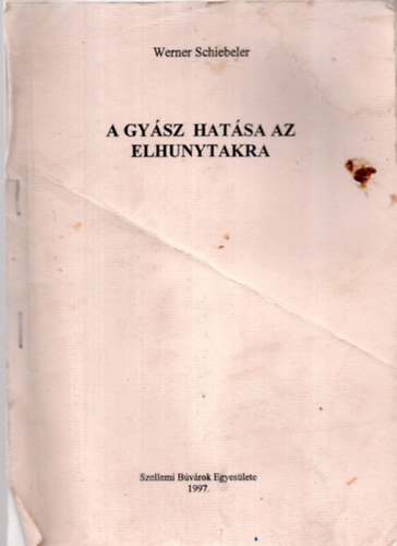 A gy�sz hat�sa az elhunytakra