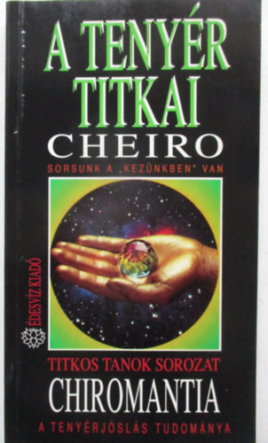 A teny�r titkai