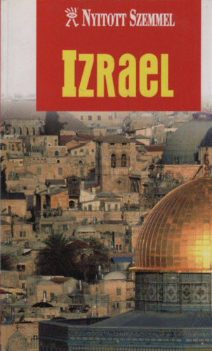 Izrael (Nyitott Szemmel)