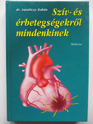 Sz�v- �s �rbetegs�gekr�l mindenkinek