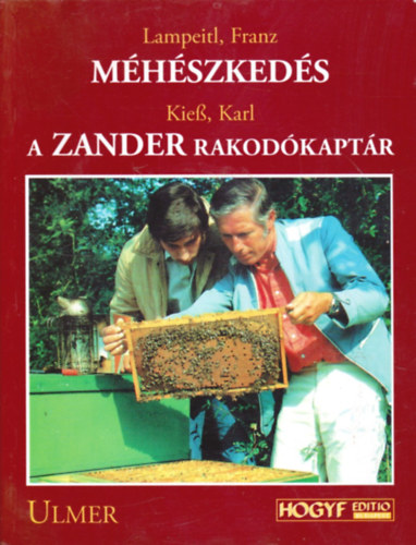 Franz Lampeitl; Karl Kieb - Mhszkeds - A Zander rakodkaptr