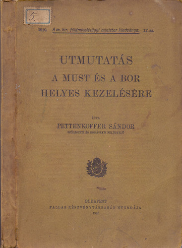 Utmutats a must s a bor helyes kezelsre
