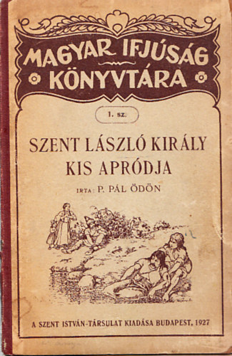 Szent Lszl kirly kis aprdja