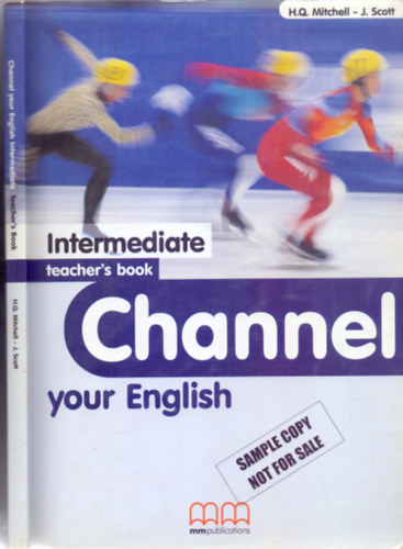 Channel Your English - Intermediate Teacher's Book