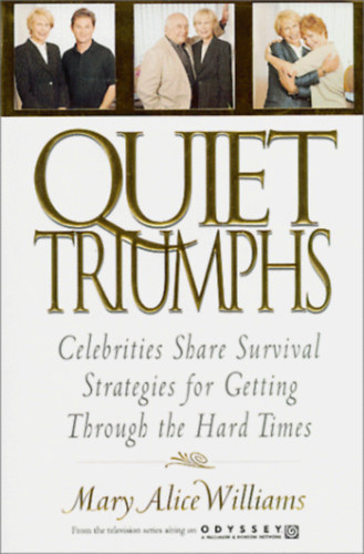 Quiet Triumphs