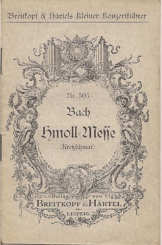 Hermann Ketzschmar - Bach Hmoll-Messe ( Konzertfhrer)