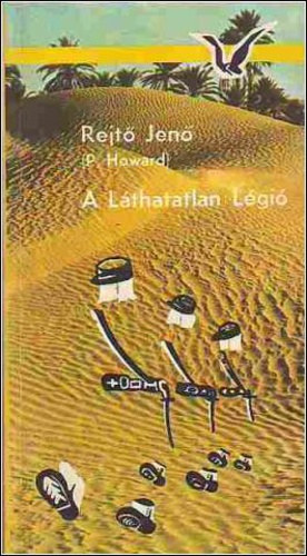 A L�thatatlan L�gi� - The Invisible Legion (Albatrosz K�nyvek)