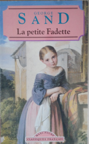George Sand - La Petite Fadette