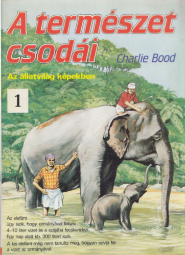 Charlie Bood - A termszet csodi - 1 s 4 (2db)