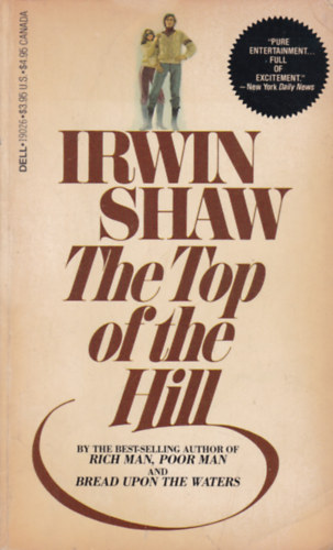 Irwin Shaw - The top of the hill
