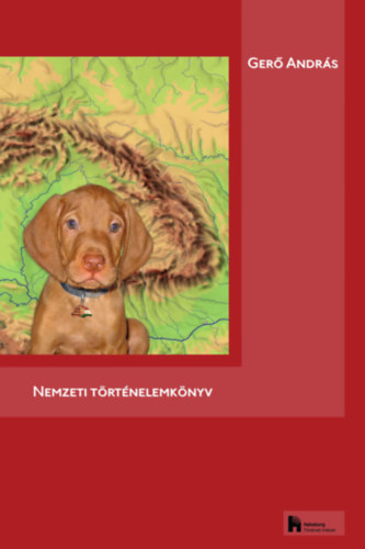 Ger� Andr�s - Nemzeti t�rt�nelemk�nyv