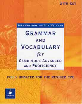 Grammar and Vocabulary for Cambridge Advanced and Proficiency with Key