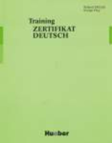 Roland Dittrich-Evelyn Frey - Training Zertifikat Deutsch-(csak knyv)