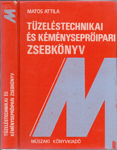 T�zel�stechnikai �s k�m�nysepr�ipari zsebk�nyv