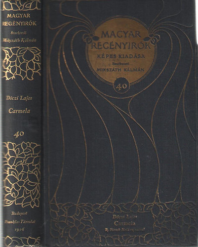 Carmela (Magyar regnyrk 40.ktet)