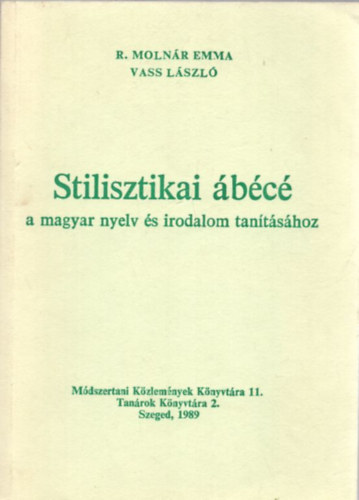 Stilisztikai bc a magyar nyelv s irodalom tantshoz