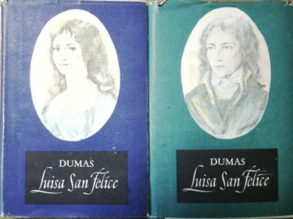 Alexandre Dumas - Luisa San Felice I-II.