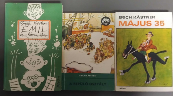 3db Erich K�stner: A rep�l� oszt�ly + M�jus 35 + Emil �s a h�rom iker
