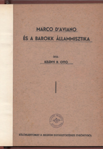 Kelnyi B. Ott - Marco d'Aviano s a barokk llammisztika